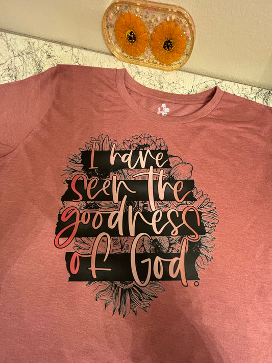 I Have Seen The Goodness Of God Adult & Youth Tee